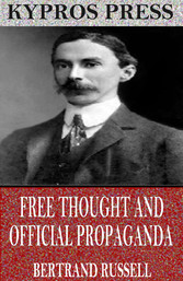 Free Thought and Official Propaganda