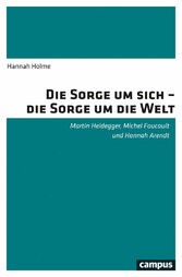 Die Sorge um sich - die Sorge um die Welt