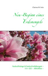 Neu-Beginn eines Erdenengels