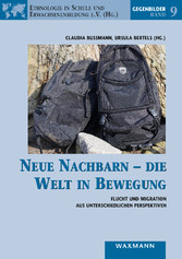 Neue Nachbarn - die Welt in Bewegung