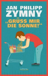 'Grüß mir die Sonne!'