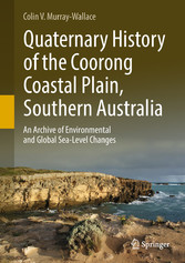 Quaternary History of the Coorong Coastal Plain, Southern Australia