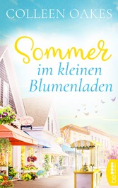 Sommer im kleinen Blumenladen