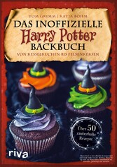 Das inoffizielle Harry-Potter-Backbuch