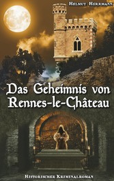 Das Geheimnis von Rennes-le-Château