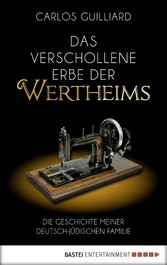 Das verschollene Erbe der Wertheims