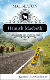 Hamish Macbeth und das tote Flittchen