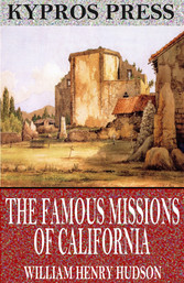 The Famous Missions of California