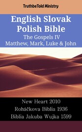 English Slovak Polish Bible - The Gospels IV - Matthew, Mark, Luke & John