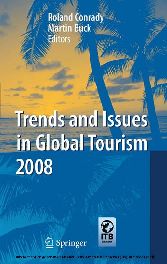 Trends and Issues in Global Tourism 2008