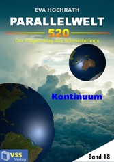 Parallelwelt 520 - Band 18 - Kontinuum