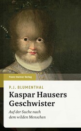 Kaspar Hausers Geschwister