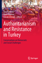 Authoritarianism and Resistance in Turkey