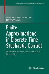 Finite Approximations in Discrete-Time Stochastic Control