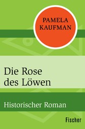 Die Rose des Löwen