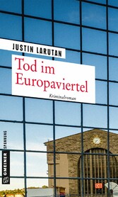 Tod im Europaviertel