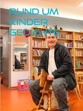 Rund um Kinder Gedichte