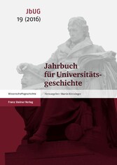 Jahrbuch für Universitätsgeschichte 19 (2016)