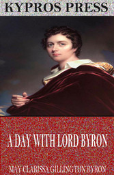 A Day with Lord Byron