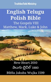 English Telugu Polish Bible - The Gospels VIII - Matthew, Mark, Luke & John