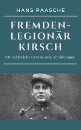 Fremdenlegionär Kirsch