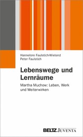 Lebenswege und Lernräume