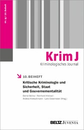 Kritische Kriminologie und Sicherheit, Staat und Gouvernementalität