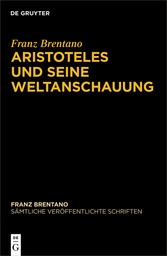 Aristoteles und seine Weltanschauung