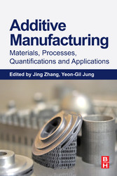 Additive Manufacturing: Materials, Processes, Quantifications and Applications