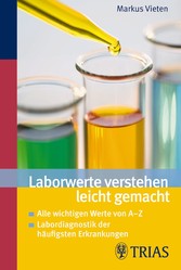 Laborwerte verstehen leicht gemacht