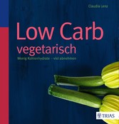 Low Carb vegetarisch