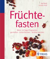 Früchtefasten