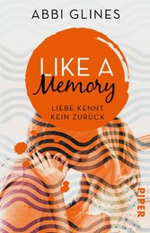 Like a Memory - Liebe kennt kein Zurück