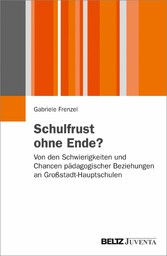 Schulfrust ohne Ende?