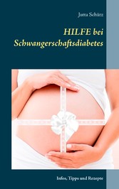 Hilfe bei Schwangerschaftsdiabetes