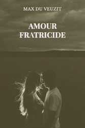 Amour fratricide