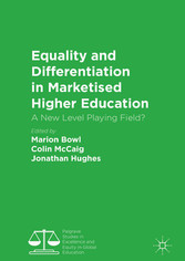 Equality and Differentiation in Marketised Higher Education