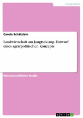 Landwirtschaft am Jangtsekiang. Entwurf eines agrarpolitischen Konzepts