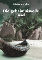 Die geheimnisvolle Insel