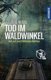 Tod im Waldwinkel