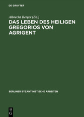 Das Leben des Heiligen Gregorios von Agrigent