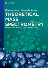 Theoretical Mass Spectrometry