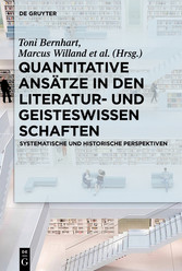 Quantitative Ansätze in den Literatur- und Geisteswissenschaften