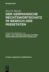 Die Terminologie der älteren westgermanischen Rechtsquellen