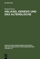 Heliand, Genesis und das Altenglische