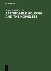 Affordable Housing and the Homeless