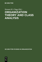 Organization Theory and Class Analysis