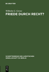 Friede durch Recht?