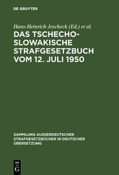 Das Tschechoslowakische Strafgesetzbuch vom 12. Juli 1950