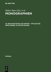 Braunschweig-Veltenhof - Pfälzische Sprachinsel im Ostfälischen